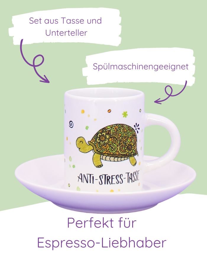 Espressotasse "Anti-Stress"