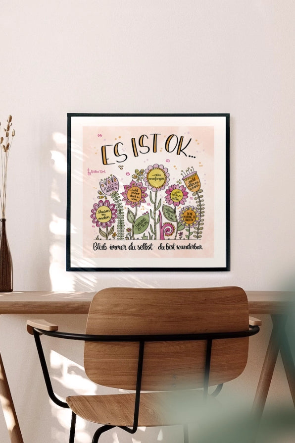 Poster „Es ist ok … Bleib immer du selbst – du bist wunderbar“