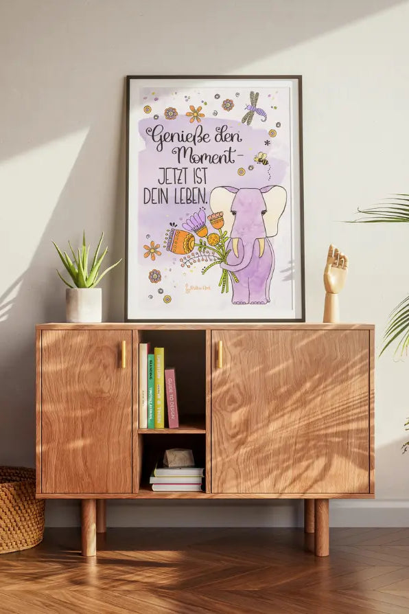 Poster „Genieße den Moment – jetzt ist dein Leben“
