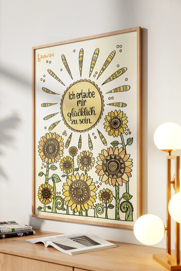 Poster „Ich erlaube mir, glücklich zu sein“