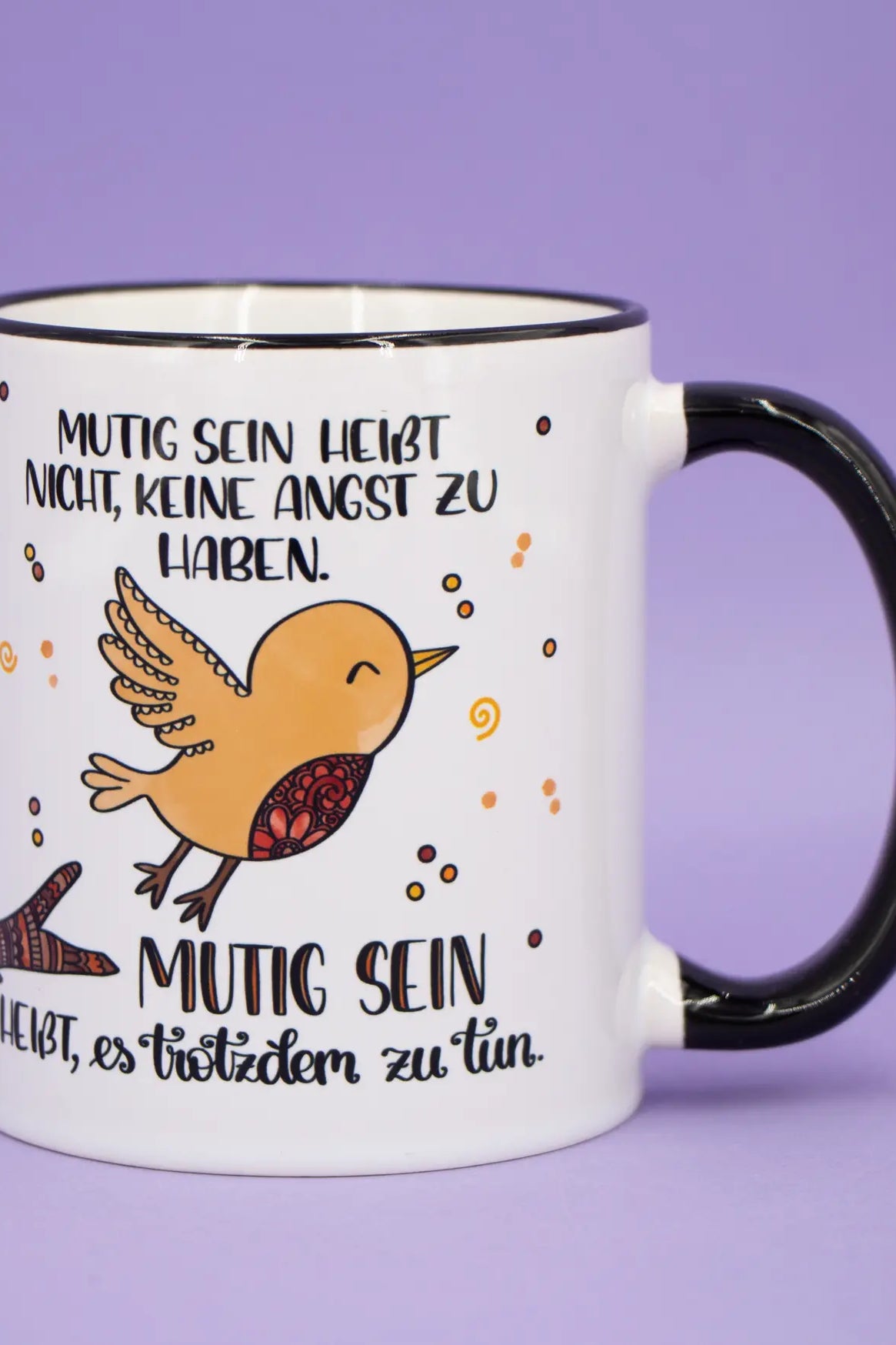 Tasse "Mutiges Vögelchen"