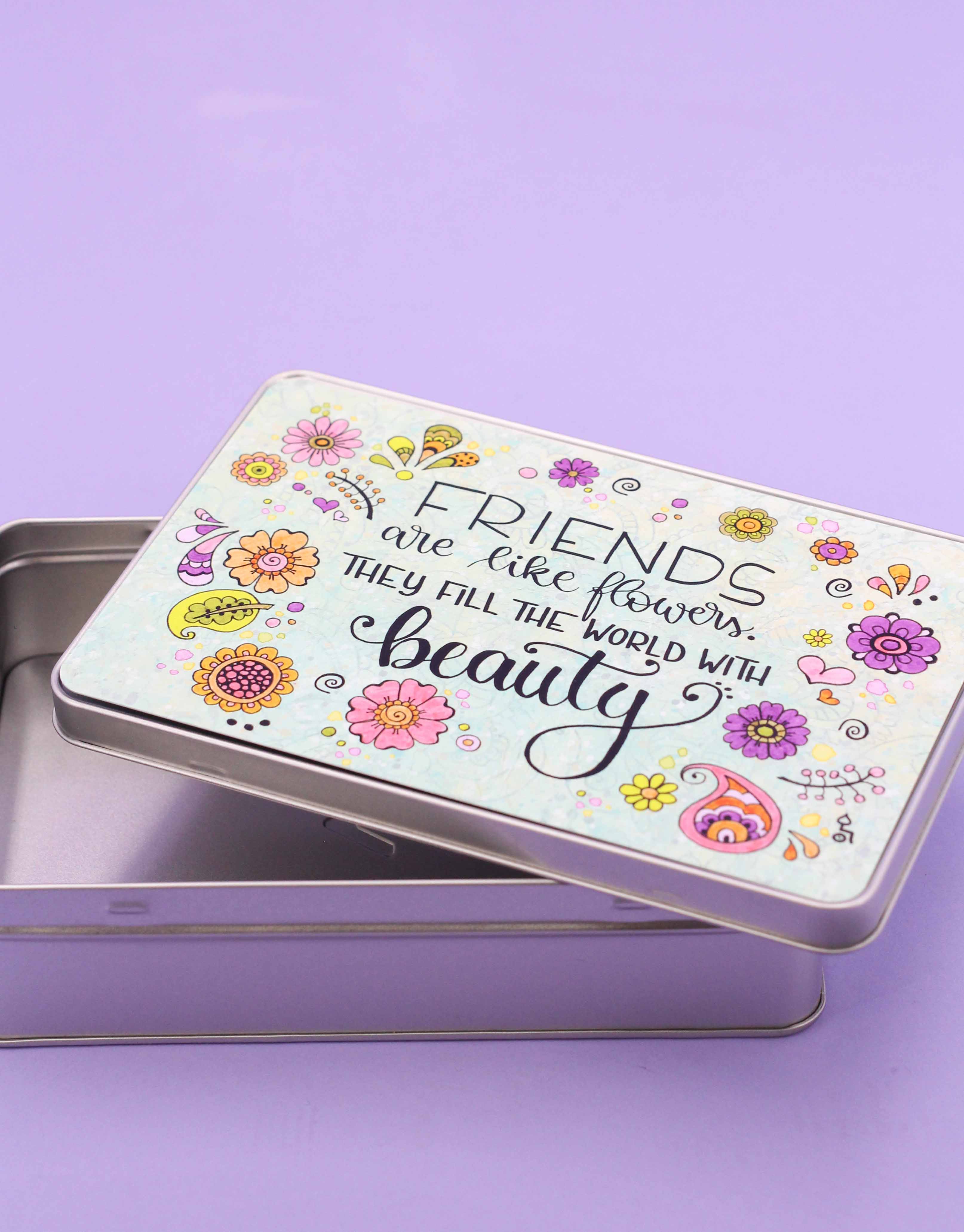 Metalldose "Friends are like flowers"